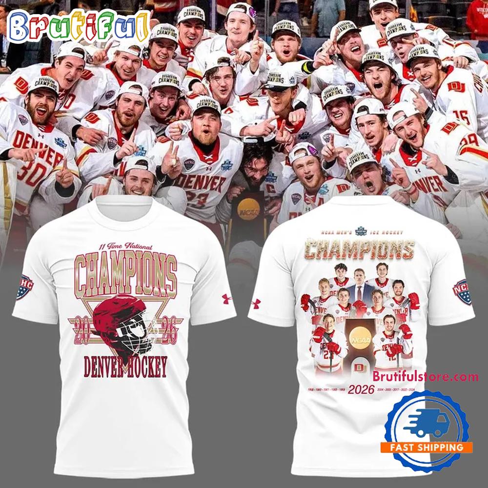 Denver Pioneers 2026 NCAA Frozen Four Men’s Ice Hockey National Champions All Team Graphic White T Shirt