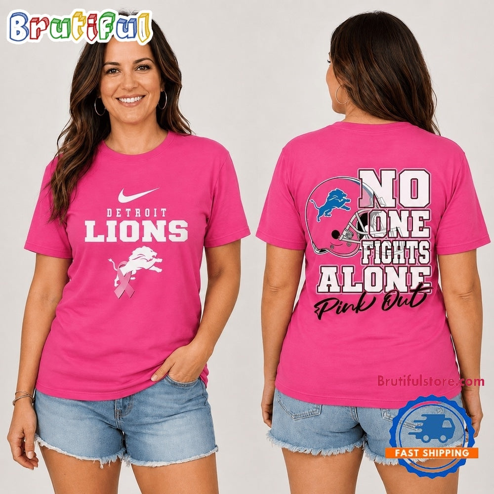 Detroit Lions NFL No One Fight Alone Pink Out T Shirt