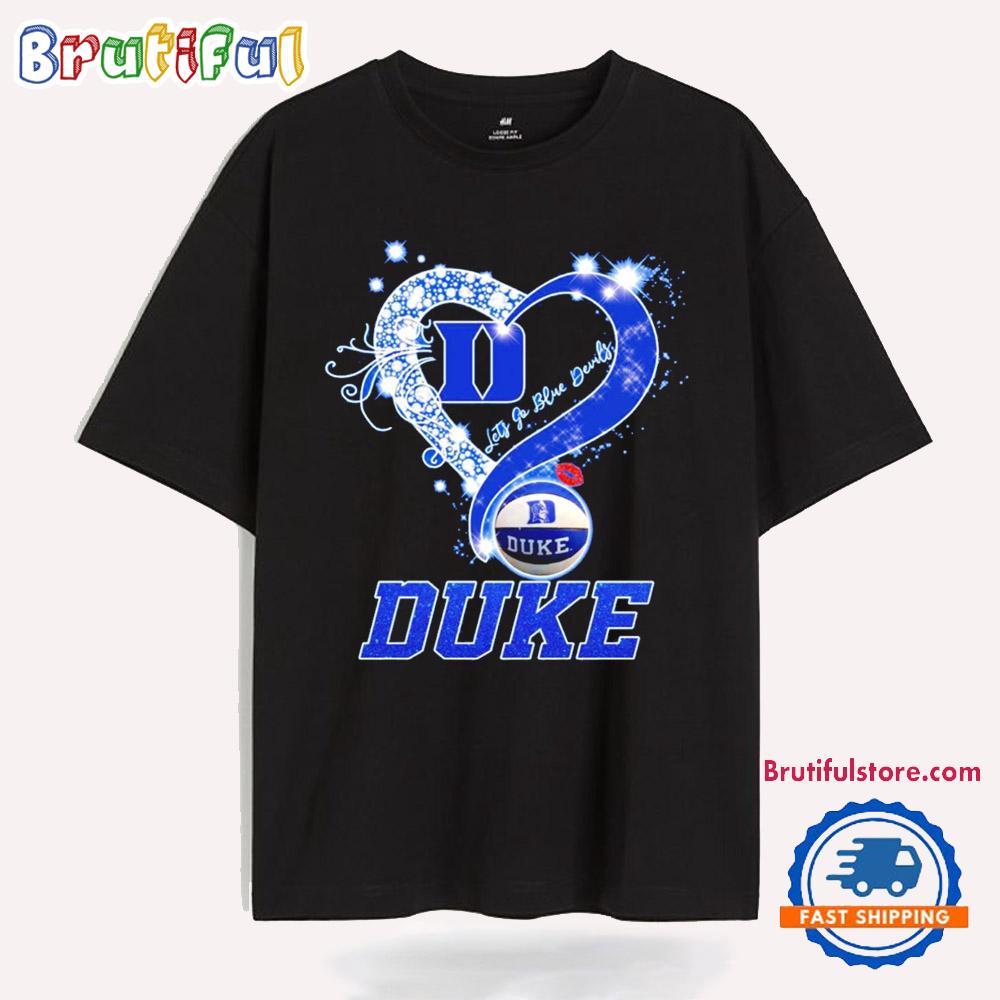 Diamond Heart Let’s Go Duke Blue Devils T Shirt