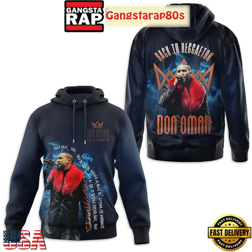 Don Omar Back To Reggaeton Special Edition Hoodie Shirt