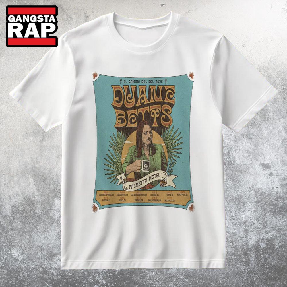 Duane Betts 2025 El Camino Del Sol Tour T Shirt
