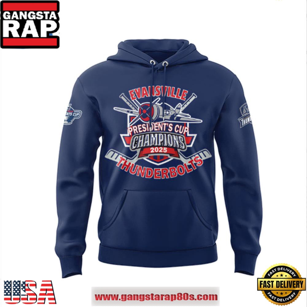 Evansville Thunderbolts SPHL PRESIDENT’S CUP 2025 CHAMPIONS Hoodie Shirt