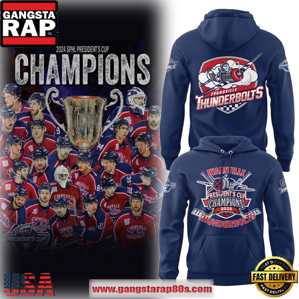 Evansville Thunderbolts SPHL PRESIDENT’S CUP 2025 CHAMPIONS Hoodie Shirt