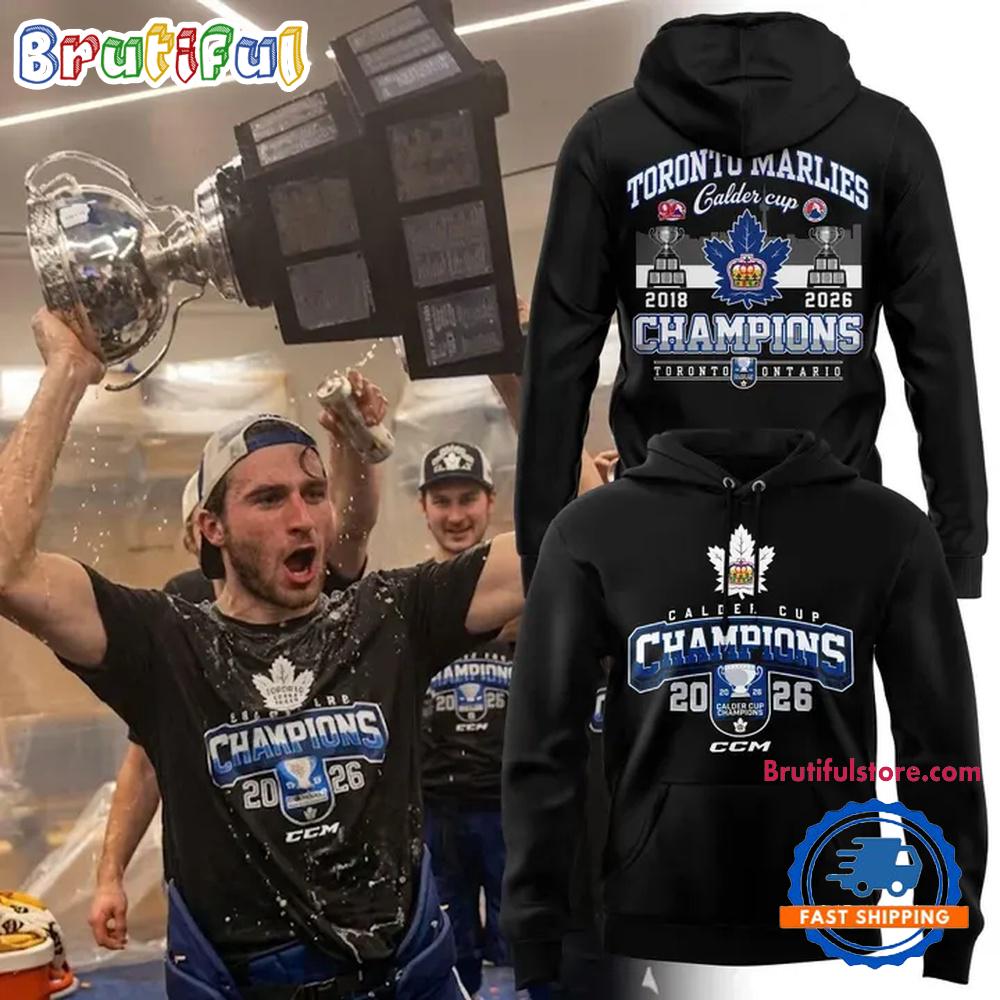 Exclusive Edition Toronto Marlies 2026 CCM Calder Cup Champions Black Hoodie