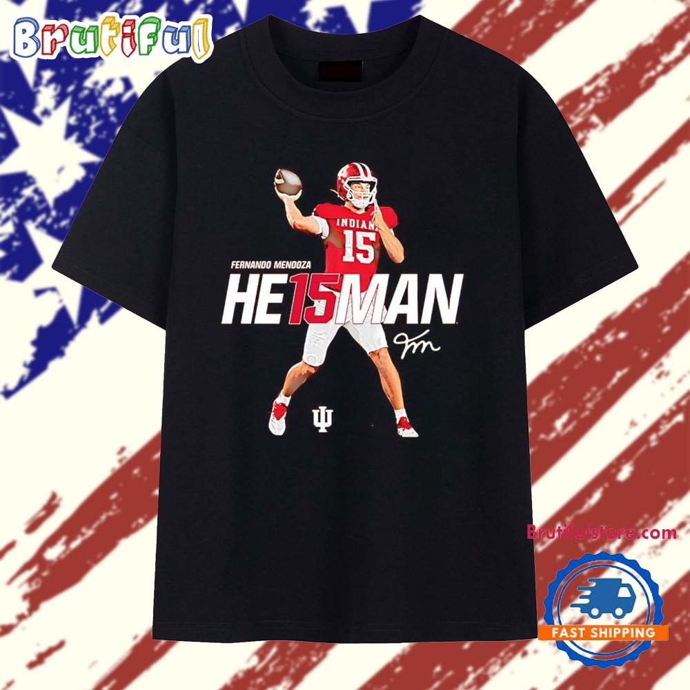 Fernando Mendoza He15man Heisman Indiana Hoosiers T Shirt