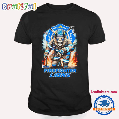 Fire Dept Always Ready Firefighter Detroit Lions T Shirt