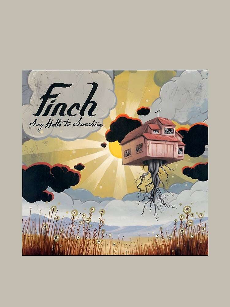 Finch - Say Hello To Sunshine Shirt