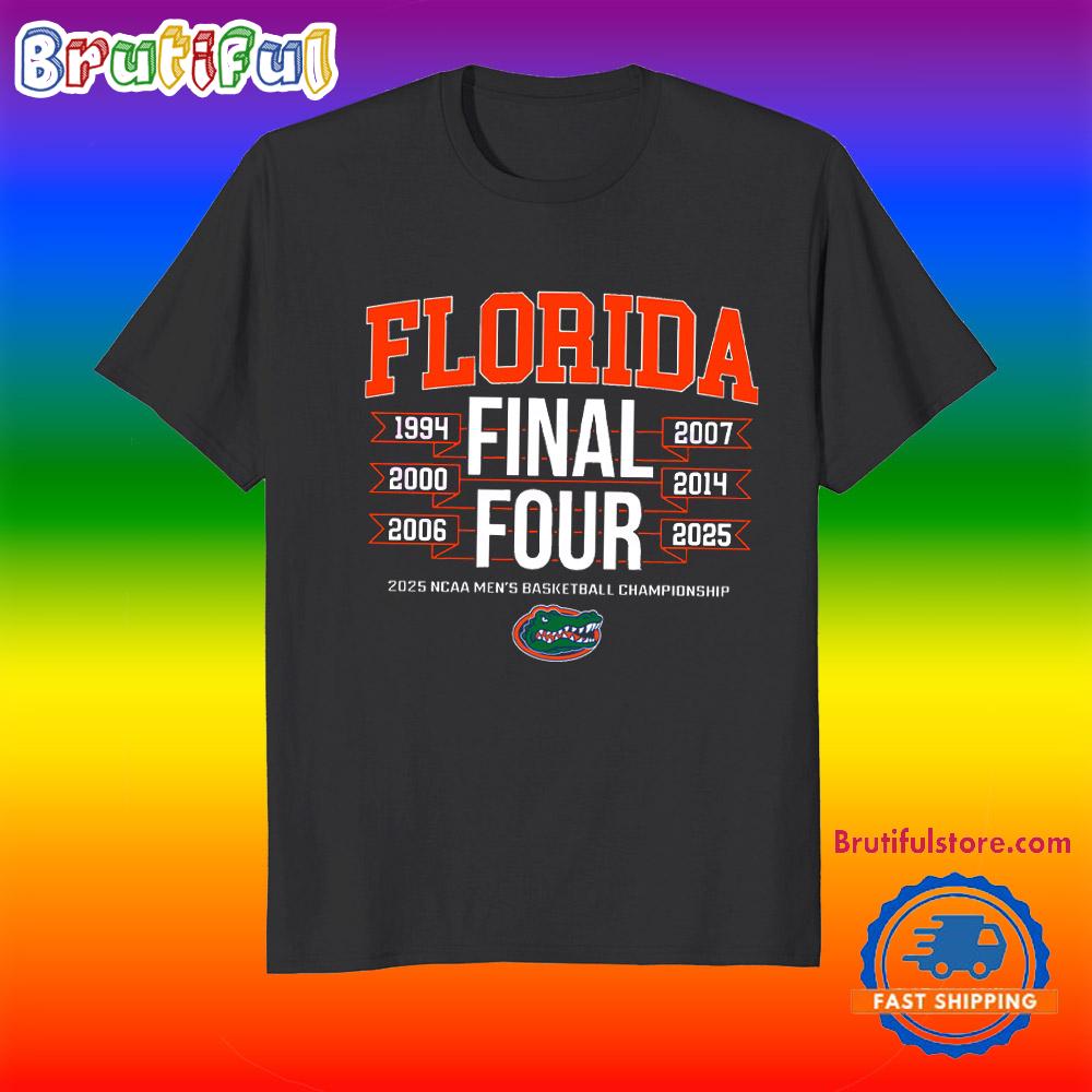 Florida Gators All Time Final Fours Ncaa Men Basketball T Shirt