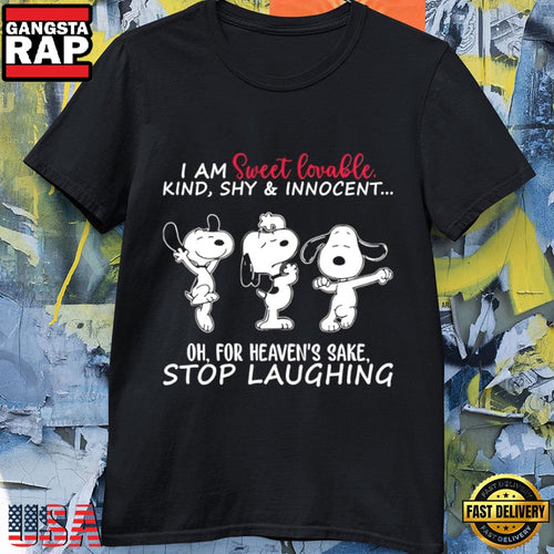 Funny Snoopy Quote Sweet Lovable Kind Shy Innocent Humor T-Shirt