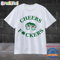 Funny St Patricks Day Cheers Fckers Boston Bruins Sport 2025 T Shirt