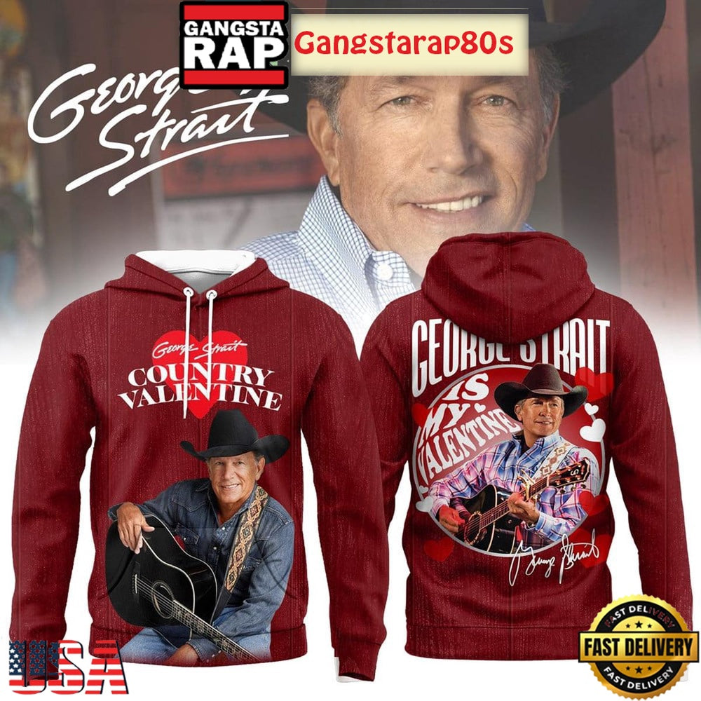 George Strait Country Valentine 2026 Unisex Hoodie