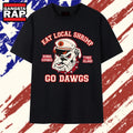 Georgia Bulldogs Eat Local Shrimp Go Dawgs T Shirt