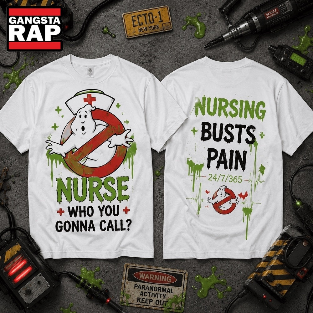 Ghostbusters Nurse Who You Gonna Call Night Shift 3D Shirt