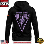 Golden State Valkyries We Are Valkyries Special Edition Unisex Hoodie