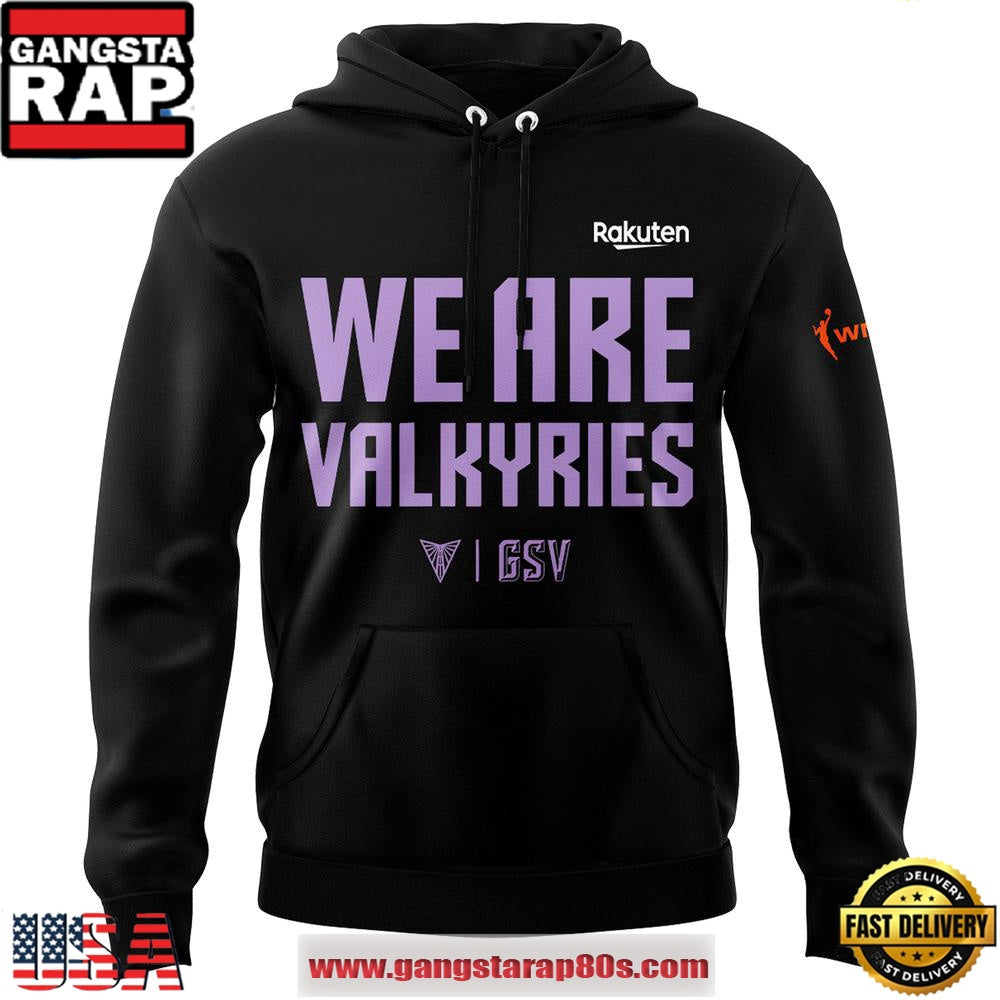 Golden State Valkyries We Are Valkyries Special Edition Unisex Hoodie