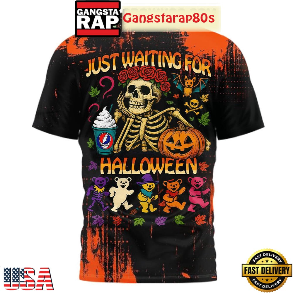 Grateful Dead Just Waiting For Halloween Limited Edition T Shirt