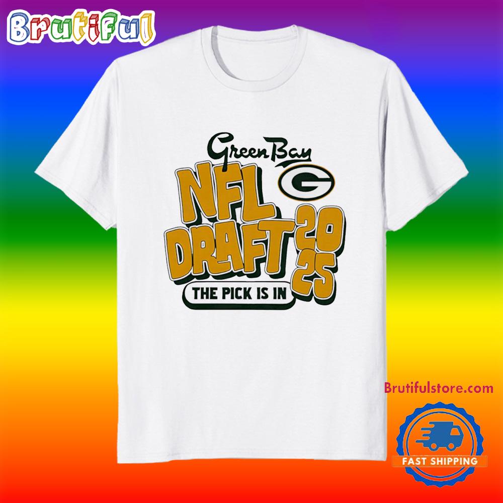Green Bay Packers 2025 Nfl Draft the Pick is in Bubble T Shirt