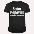 Gregg Popovich I’m No Longer Coach I’m El Jefe T Shirt