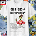 Grinch Mom Coffee Shit Show Supervisor Women T Shirt