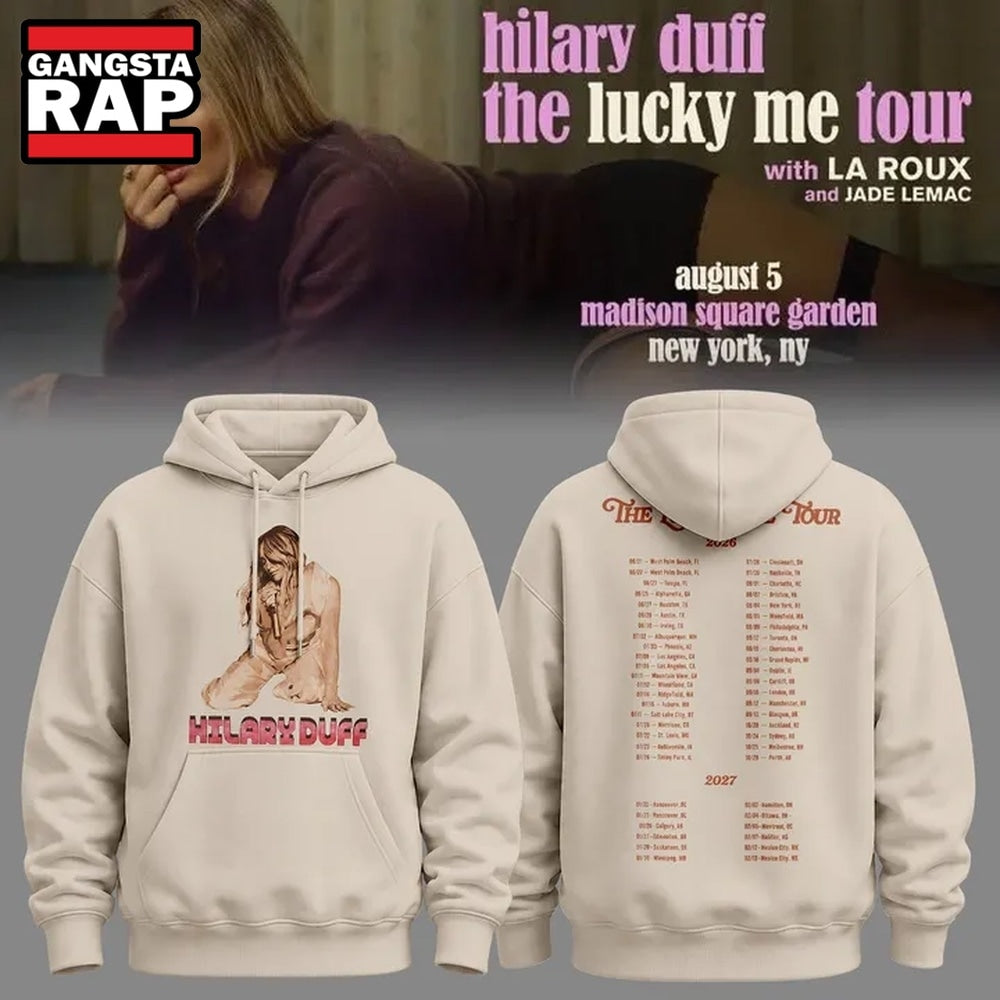 Hilary Duff The Lucky Me Tour 2026 Scheduler Hoodie , Music Trend Shirt