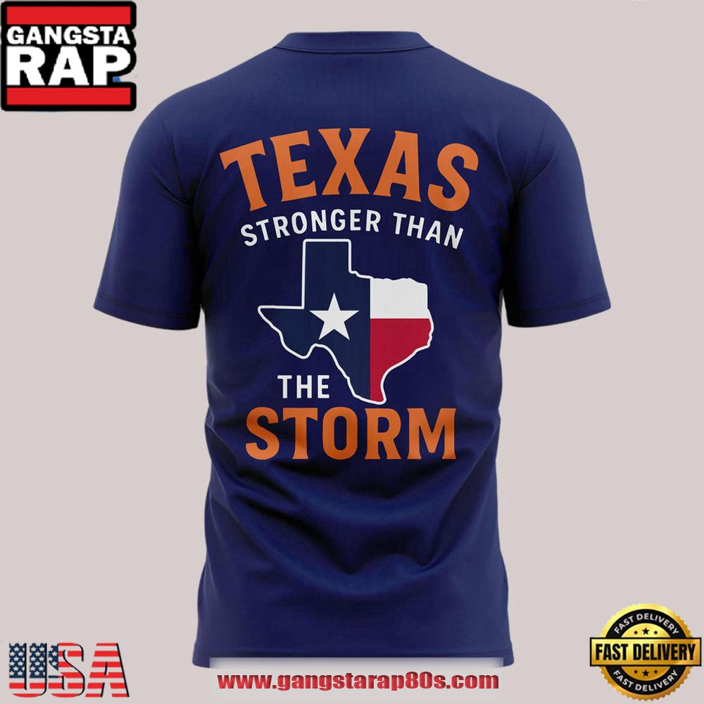 Houston Astros Texas Stay Strong Limited Edition Unisex T Shirt