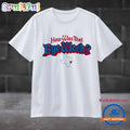 Houston Texans How Was That Bye Week T Shirt