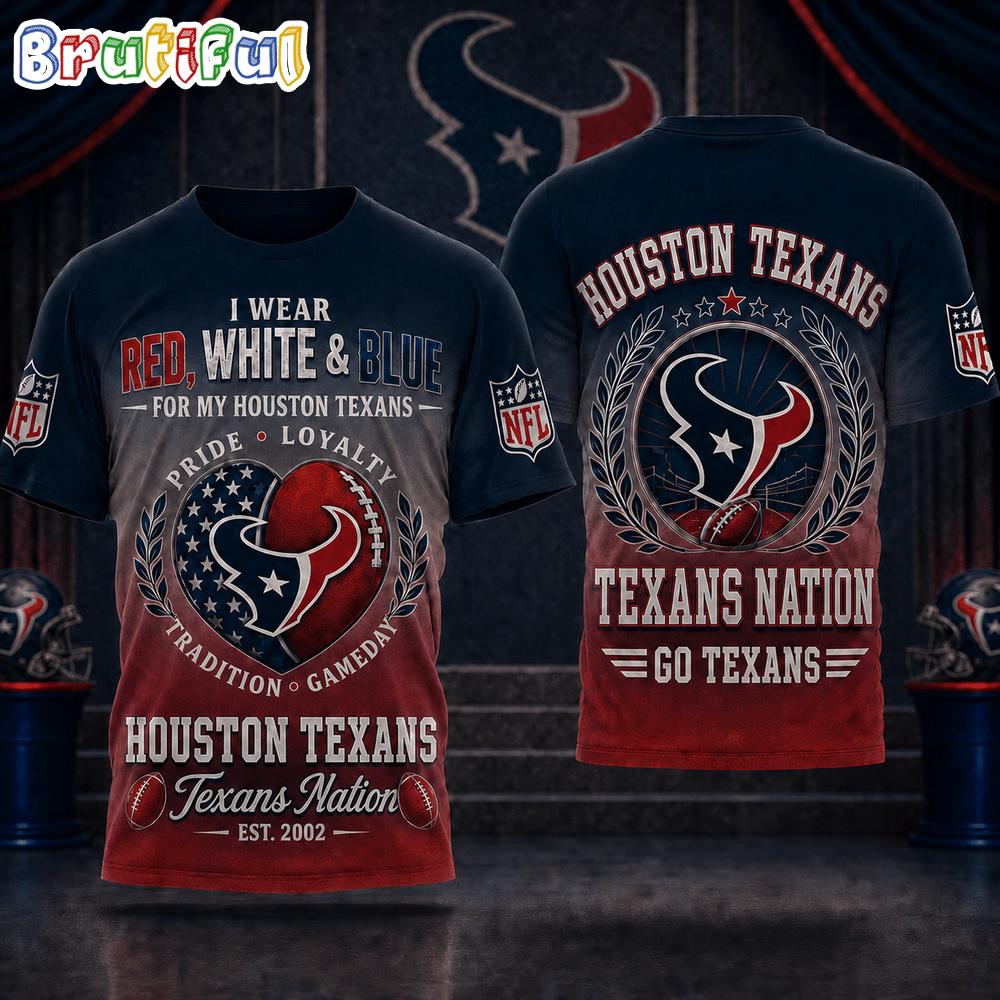Houston Texans NFL Pride Loyalty Tradition 3D Shirt