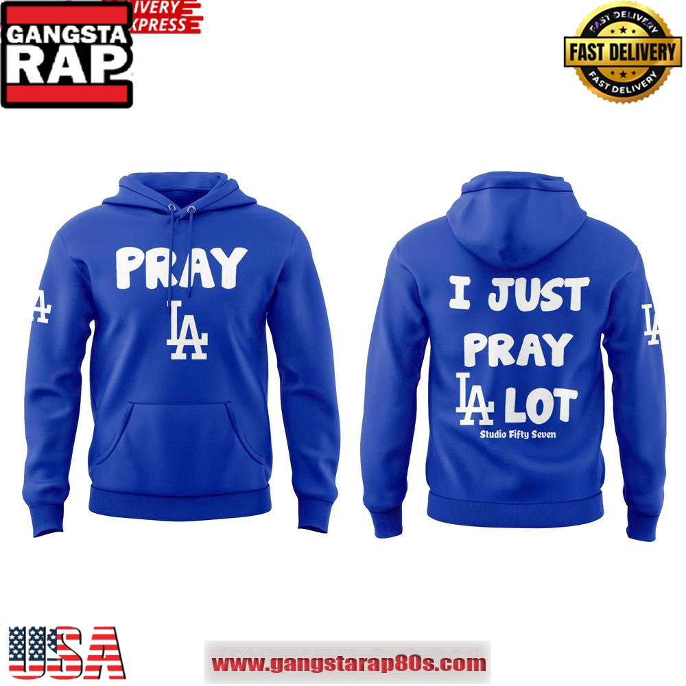 I Just Pray LA Lot Special T Shirt