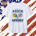 I’m a Bruin on Saturdays and a Cowboy on Sundays T Shirt