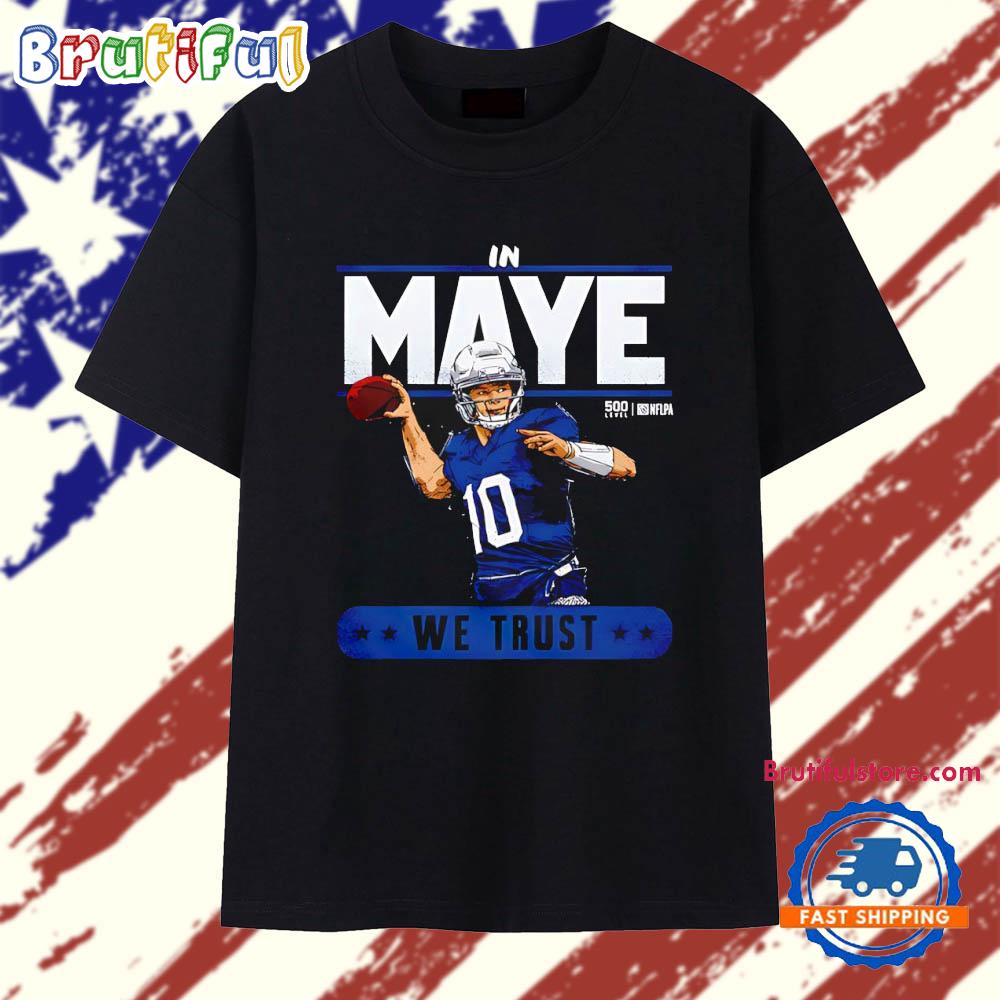 In Drake Maye New England Trust T Shirt