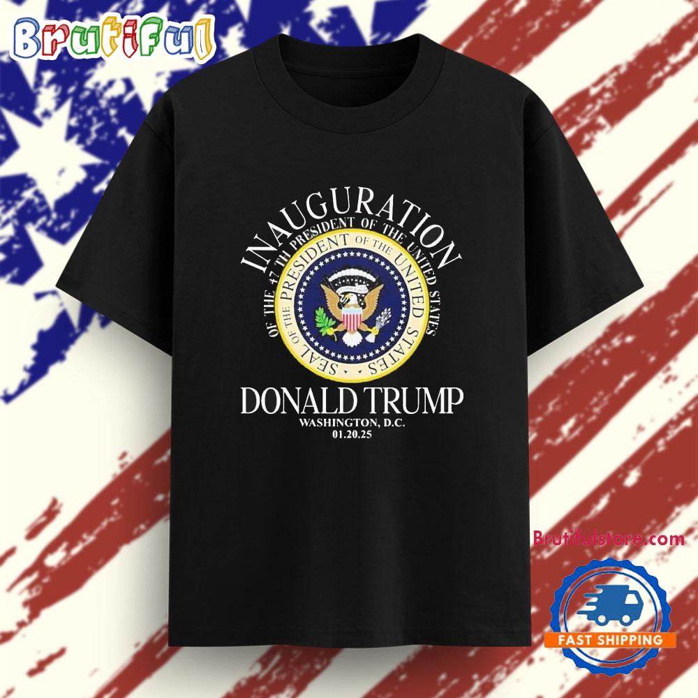 INauguration Donald Trump Washington DC 01 20 25 T Shirt