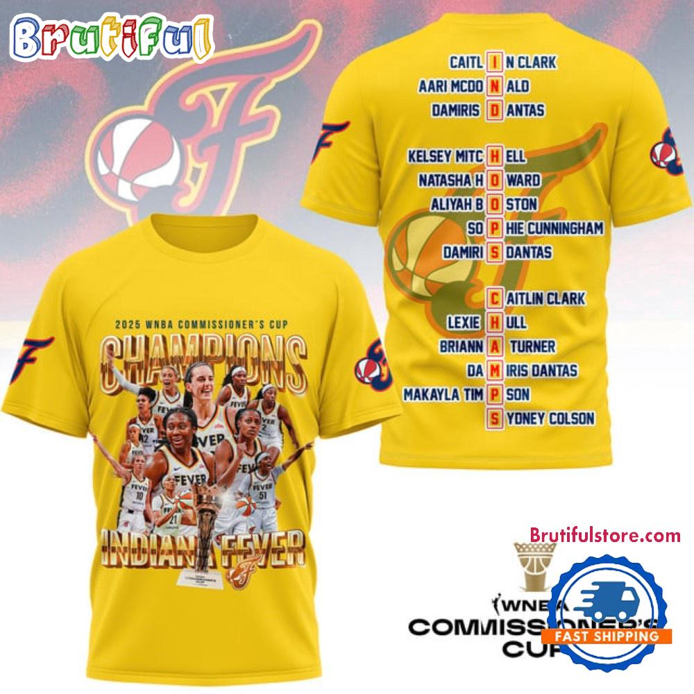 Indiana Fever 2025 Commissioner’s Cup Champions Yellow Unisex 3D Shirt