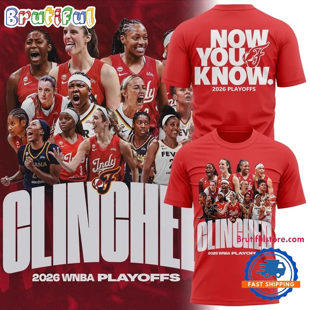 Indiana Fever 2026 WNBA PLAYOFFS Now You Know Red 3D Shirt