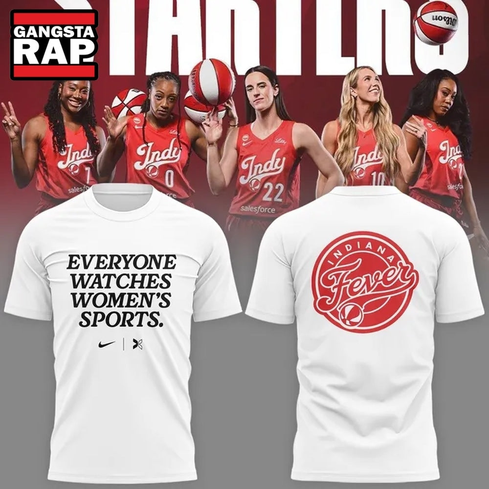 Indiana Fever Everyone Watches Womens Sports White Hoodie T-Shirt