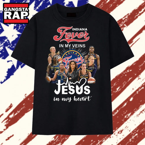 Indiana Fever In My Veins Jesus In My Heart Team Graphic 2026 T Shirt , Vintage Trending Shirt