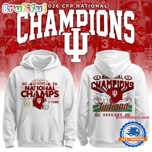 Indiana Hoosiers 2025-2026 CFP National Champions Special New White Hoodie T-Shirt