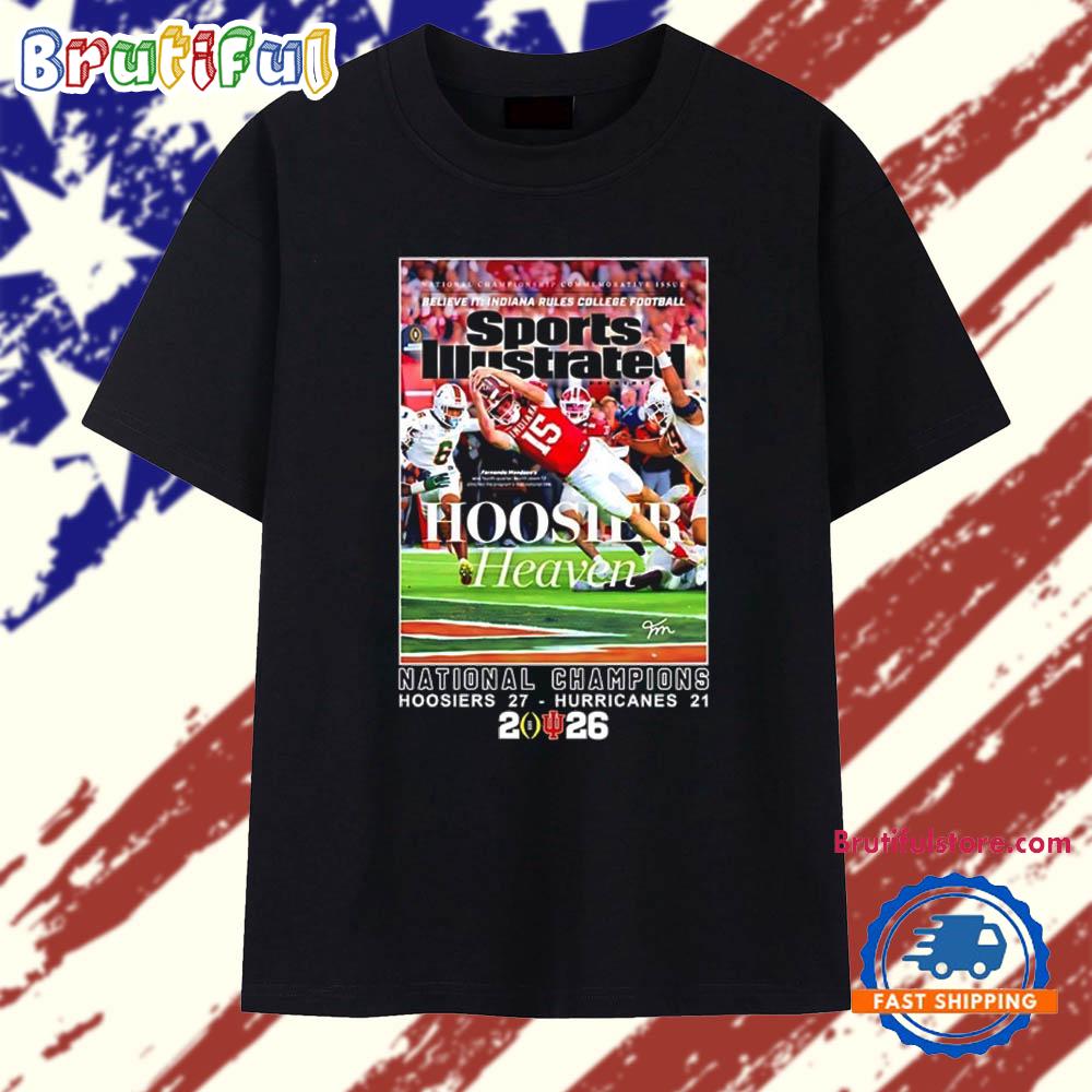 Indiana Hoosiers Fernando Mendoza Sports Illustrated National Champions 2026 T Shirt