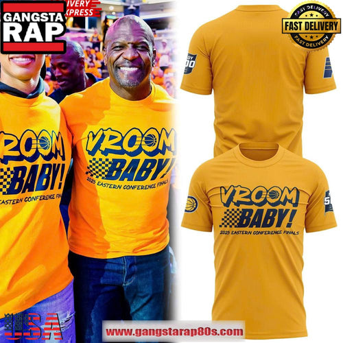 Indiana Pacers VROOM BABY 2025 Eastern Conference Finals Limited Unisex T-Shirt