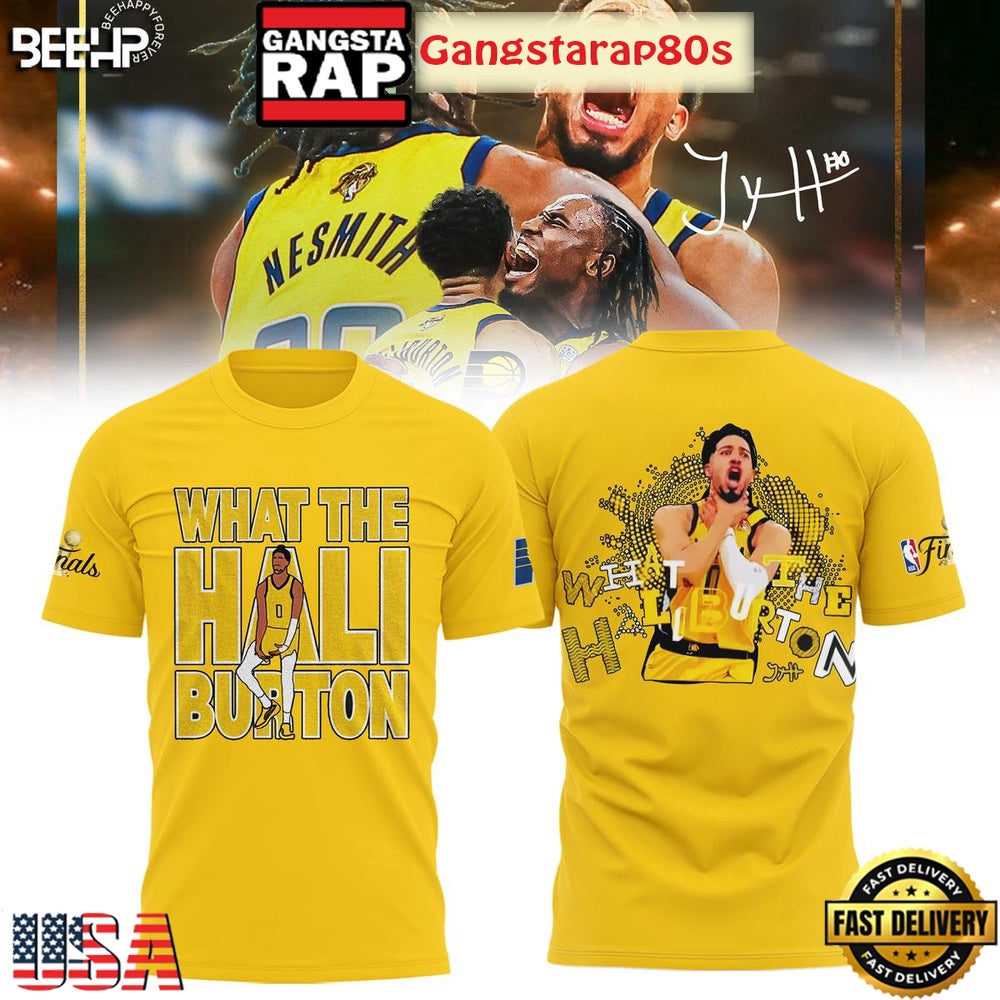 Indiana Pacers What The Hali Burton NBA Finals 2025 All Over Print Hoodie T-Shirt