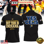 Indiana Pacers Yes Cers But This Is Indiana NBA Finals 2025 Polo Shirt