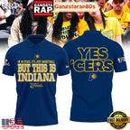 Indiana Pacers Yes Cers But This Is Indiana NBA Finals 2025 Polo Shirt