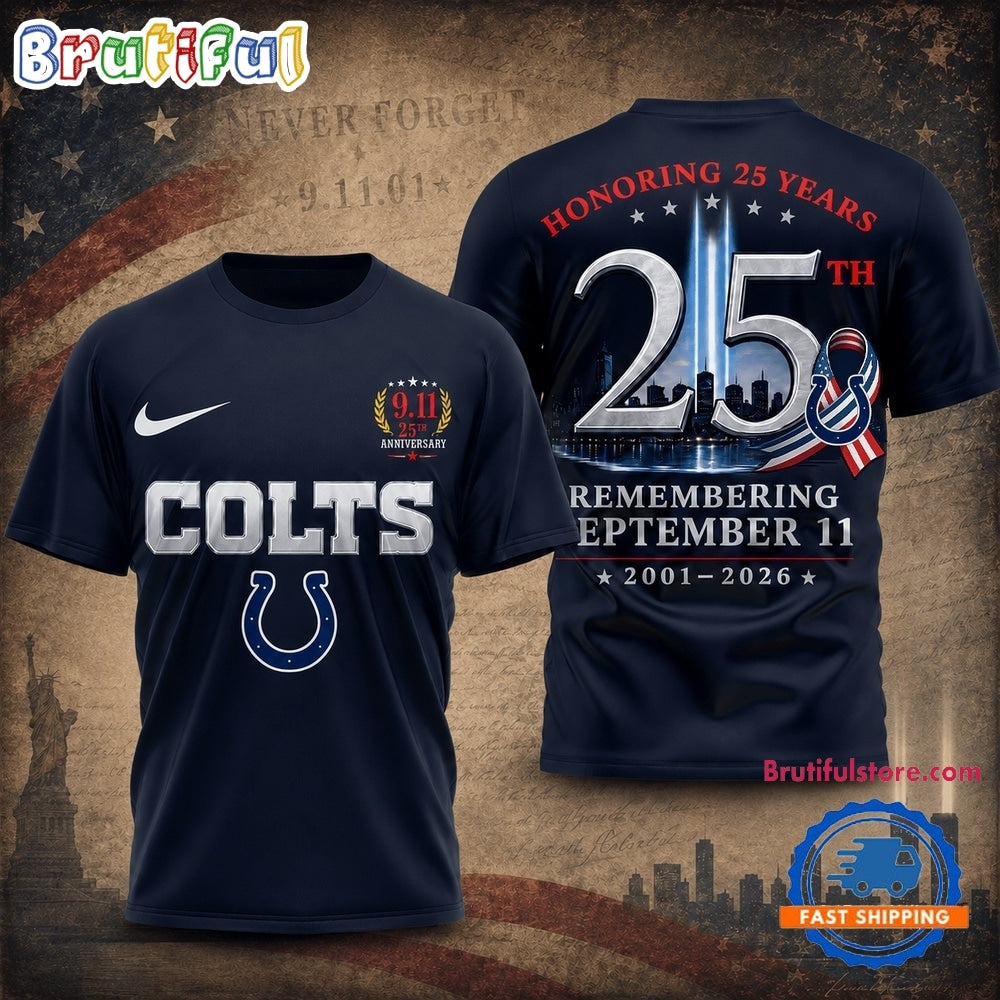 Indianapolis Colts NFL Honoring 25 Years Remembering September 11 T Shirt