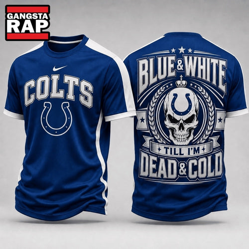Indianapolis Colts NFL Till I’m Dead Forever Skull Fan Pride 3D Shirt, Football New Design Shirt Hoodie T-Shirt