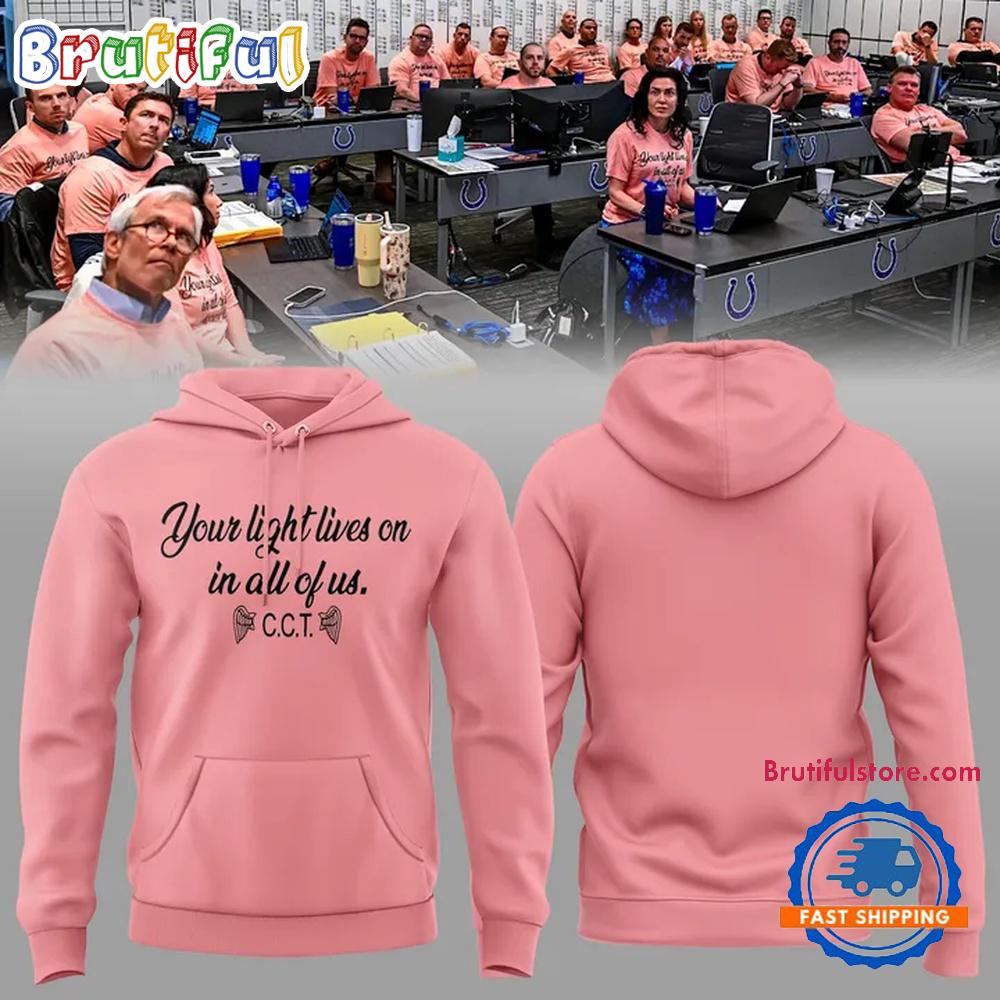 Indianapolis Colts Your Light Lives On In All Of Us C.C.T 2025 3D Hoodie