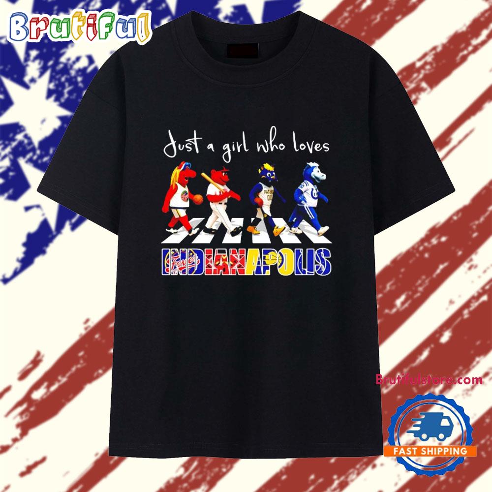 Indianapolis Team Just a Girl Who Loves Abbey T Shirt