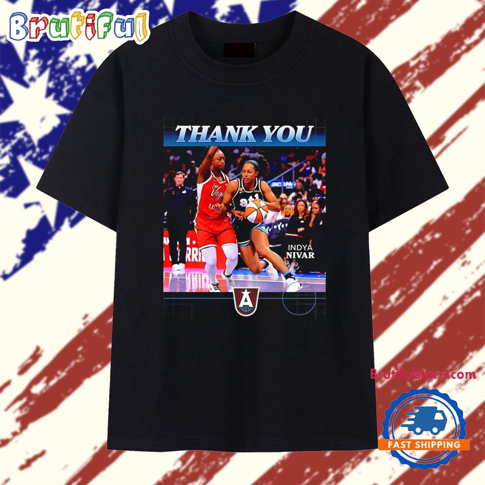 Indya Nivar Thank You Atlanta Dream WNBA T Shirt