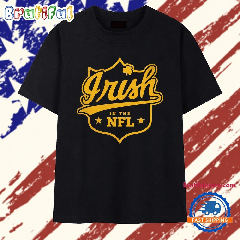 Irish in the NFL Notre Dame Football T Shirt