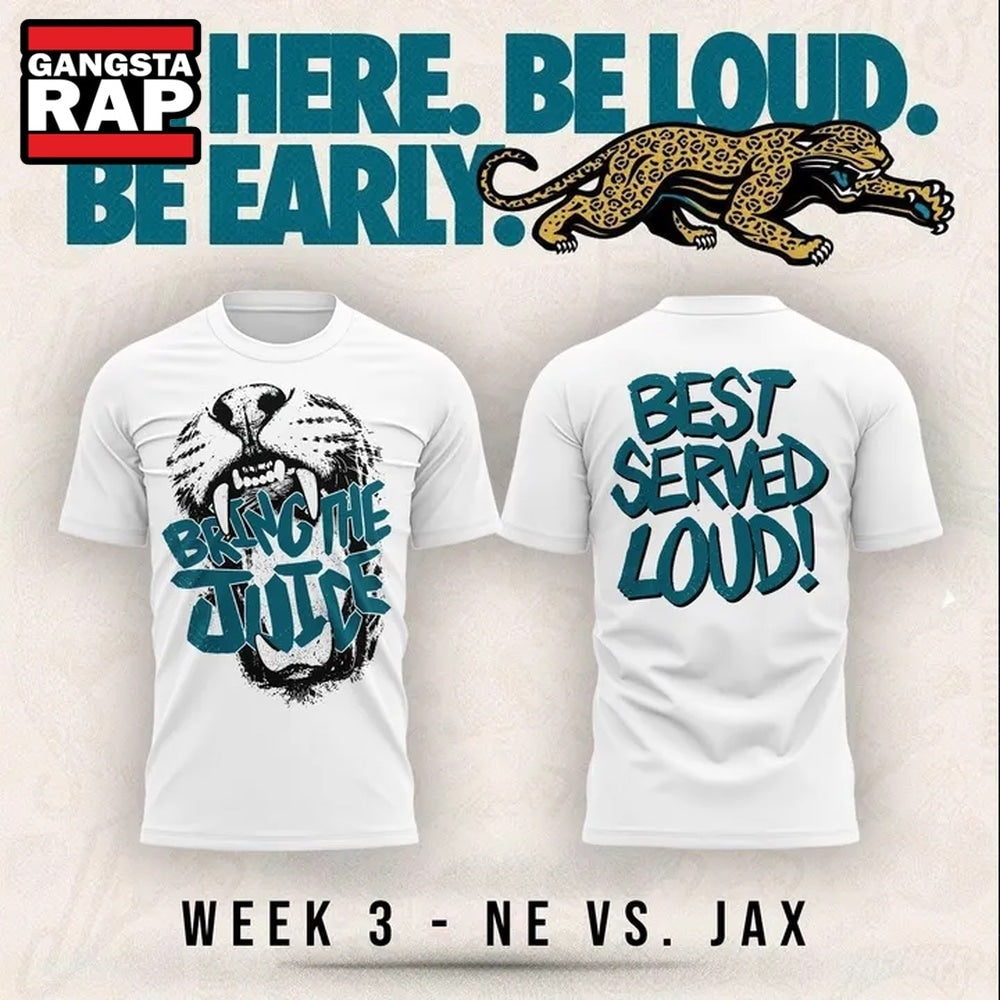 Jacksonville Jaguars Bring The Juice, Best Served Loud 2026 White Hoodie T-Shirt