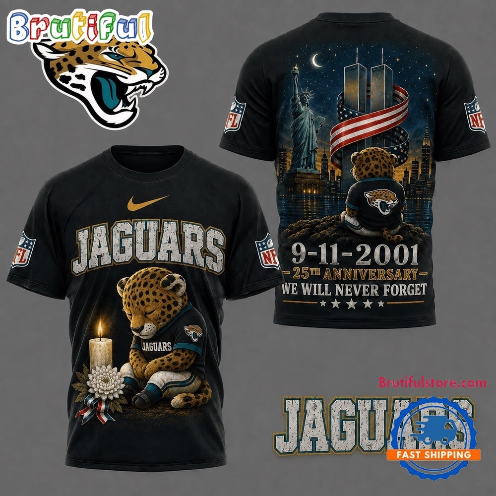 Jacksonville Jaguars NFL 9 11 25th Anniversary Never Forget Memorial 3D T Shirt
