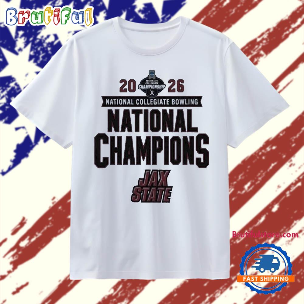 Jacksonville State Gamecocks 2026 NCAA Women’s Bowling National Champions T Shirt